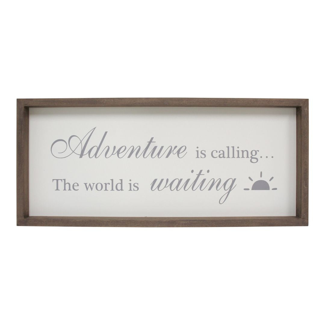 Adventure Is Calling Sign